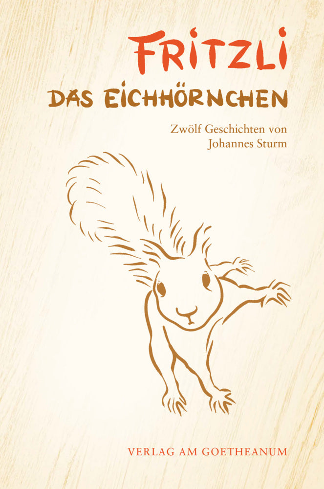 Fritzli, das Eichhörnchen (Johannes Sturm)