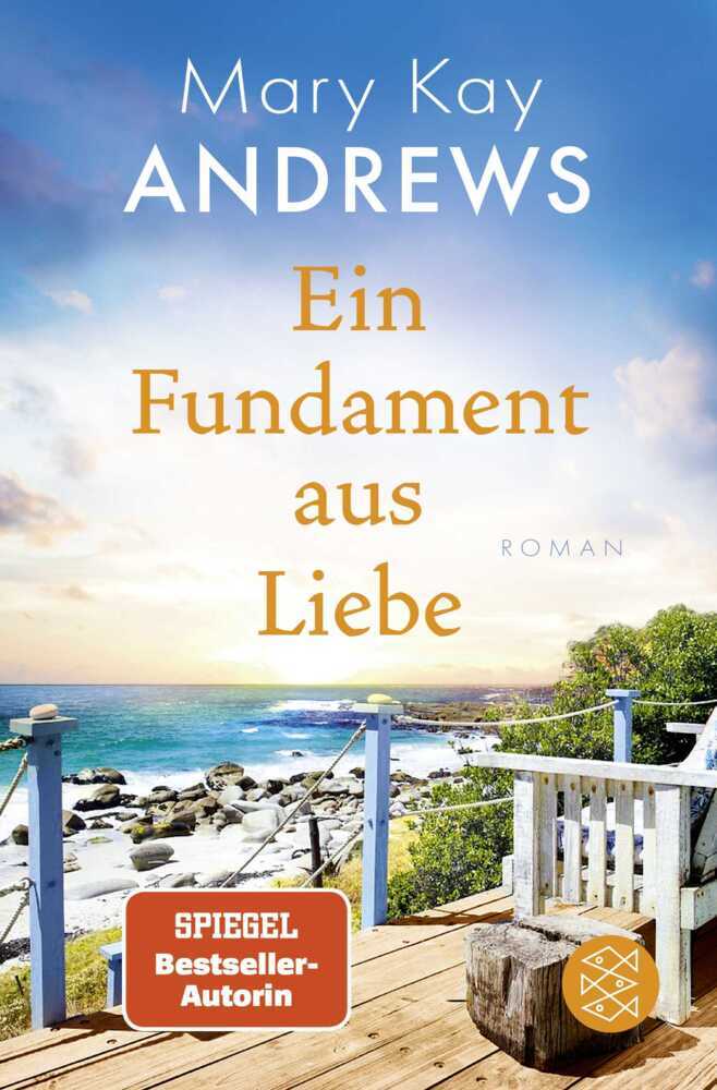 Ein Fundament aus Liebe (Mary Kay Andrews)