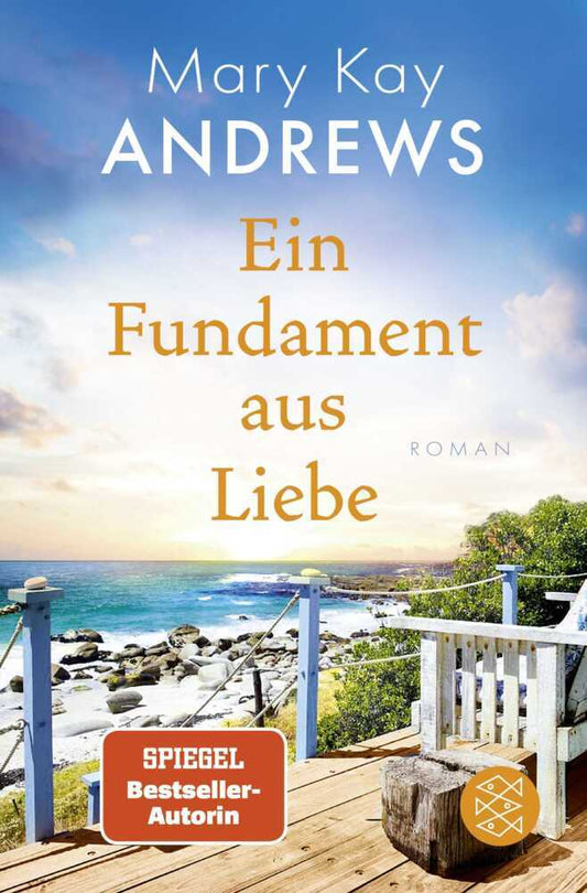 Ein Fundament aus Liebe (Mary Kay Andrews)