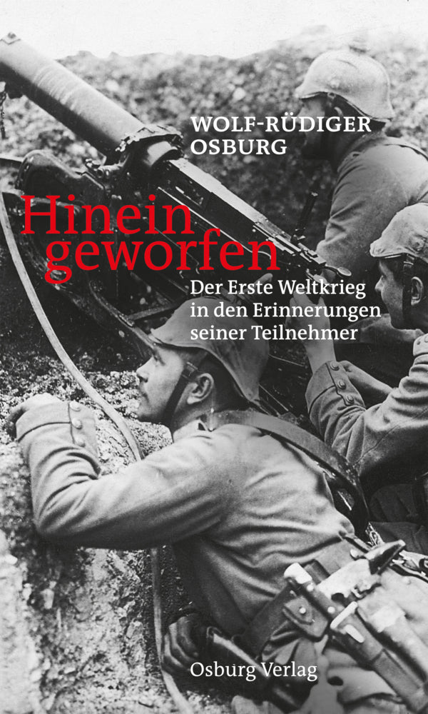 Hineingeworfen (Wolf-Rüdiger Osburg)