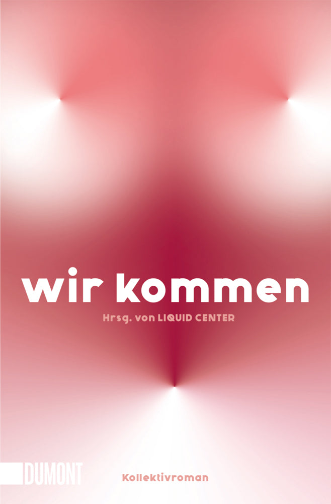 Wir Kommen (Liquid Center)