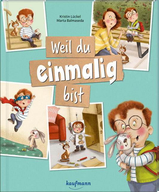 Weil du einmalig bist (Kristin Lückel)