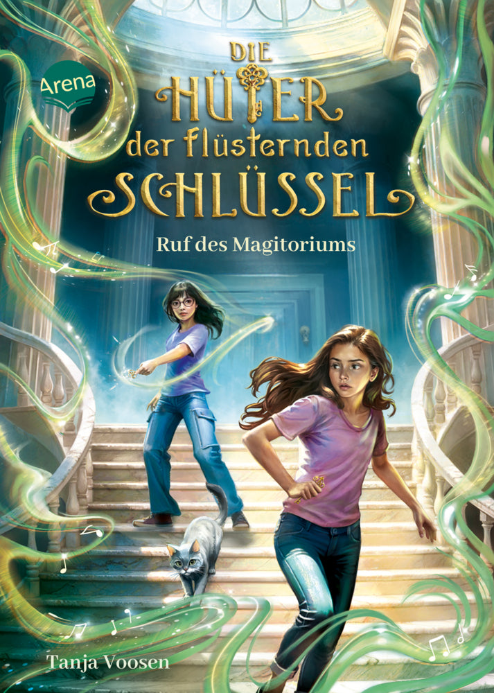 Die Hüter der flüsternden Schlüssel (2). Ruf des Magitoriums (Tanja Voosen)