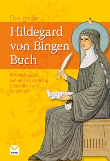 Das große Hildegard von Bingen Buch (Heidelore Kluge)