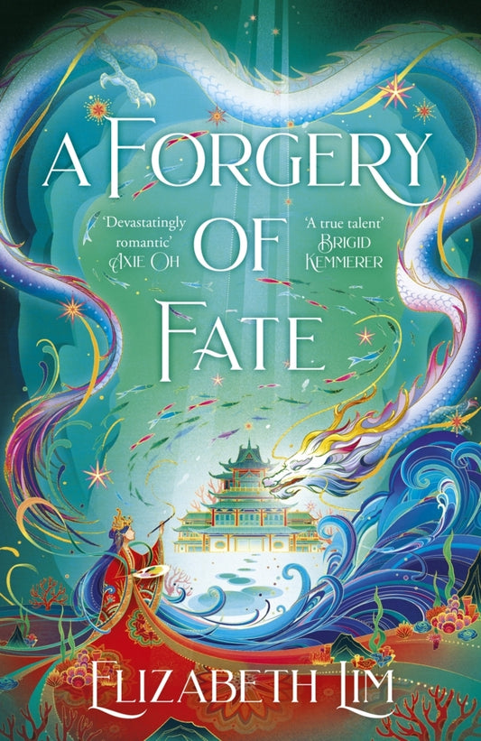 A Forgery of Fate (Elizabeth Lim)