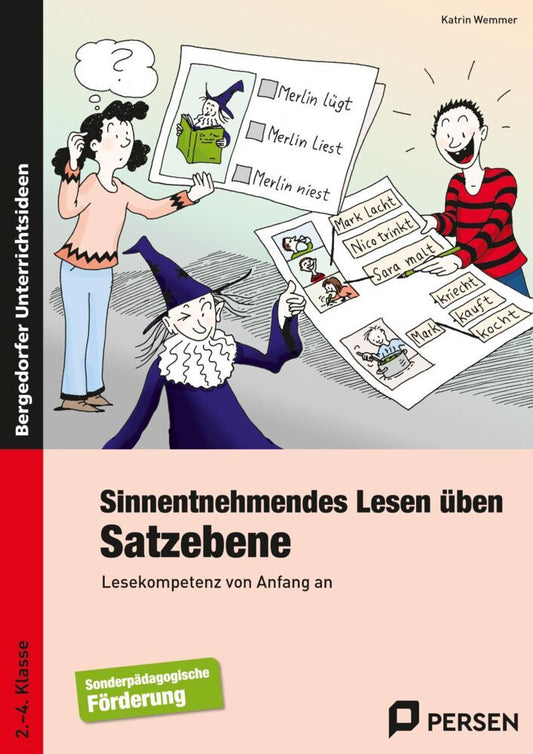 Sinnentnehmendes Lesen üben: Satzebene (Katrin Wemmer)