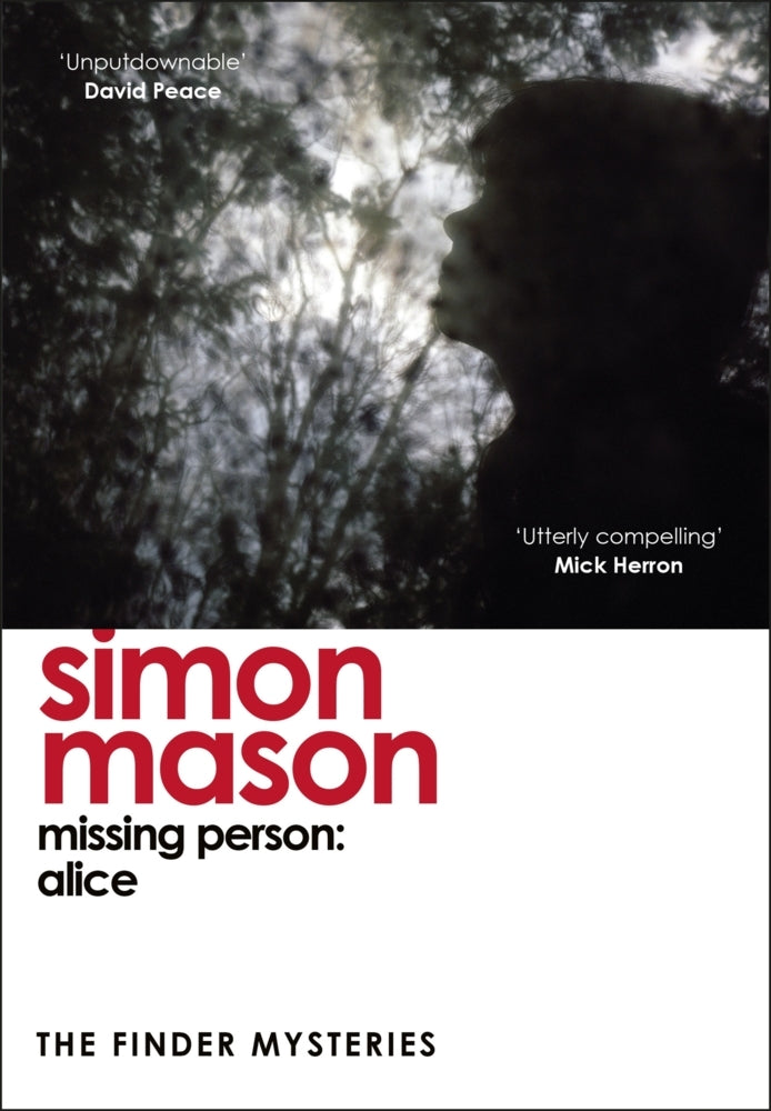 Missing Person: Alice (Simon Mason)
