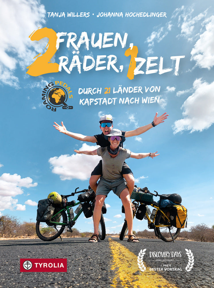 Zwei Frauen, zwei Räder, ein Zelt (Tanja Willers)