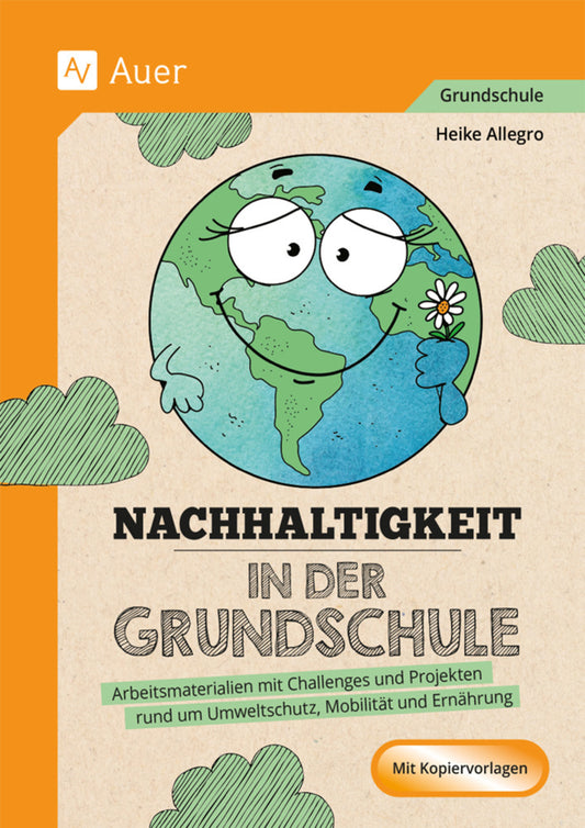 Nachhaltigkeit in der Grundschule (Heike Allegro)