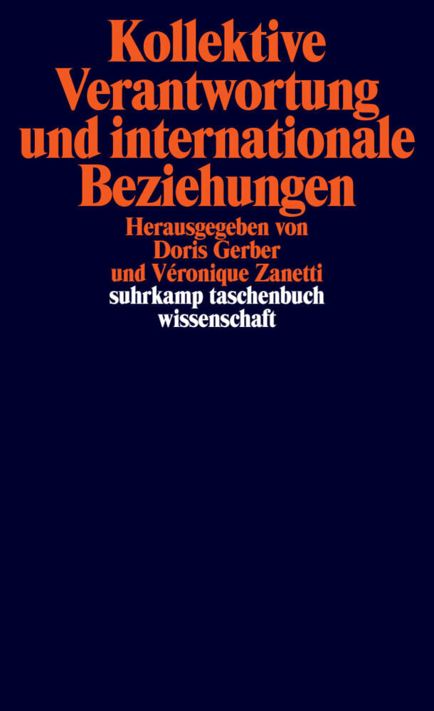 Kollektive Verantwortung und internationale Beziehungen (Doris Gerber)