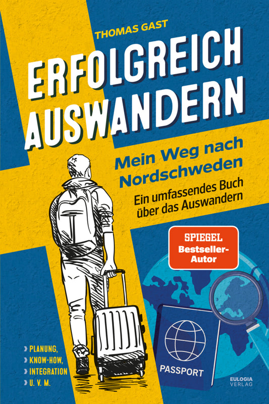 Erfolgreich auswandern (Thomas Gast)