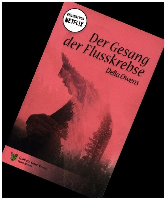 Der Gesang de Flusskrebse (Delia Owens)