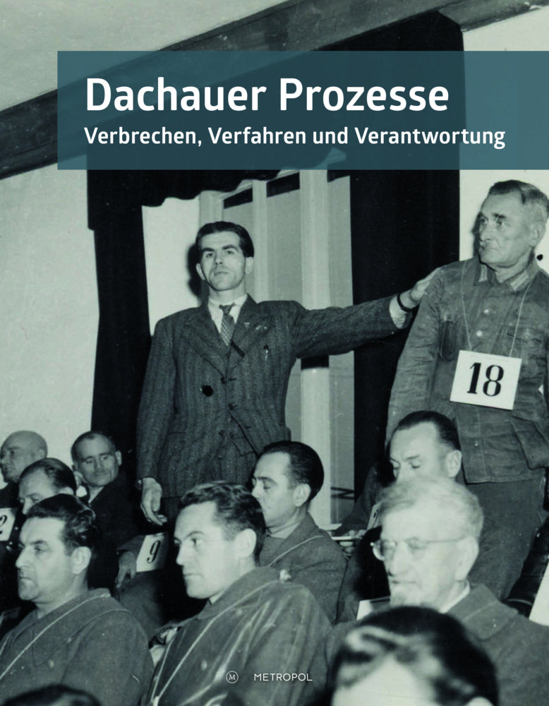 Dachauer Prozesse (Christoph Thonfeld)