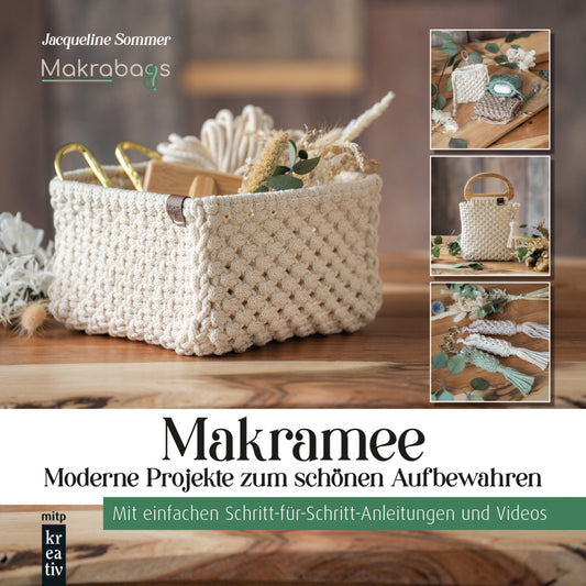 Makramee - Moderne Projekte zum schönen Aufbewahren (Jacqueline Sommer)