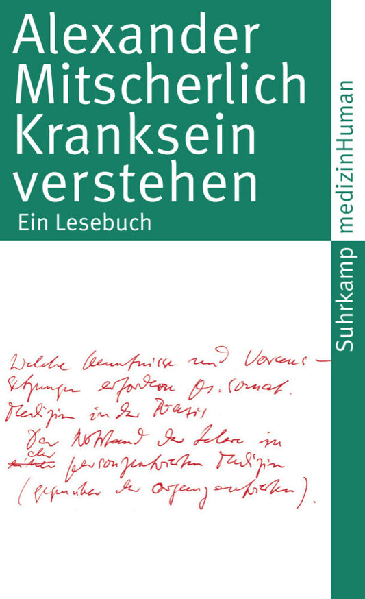 Kranksein verstehen (Alexander Mitscherlich)