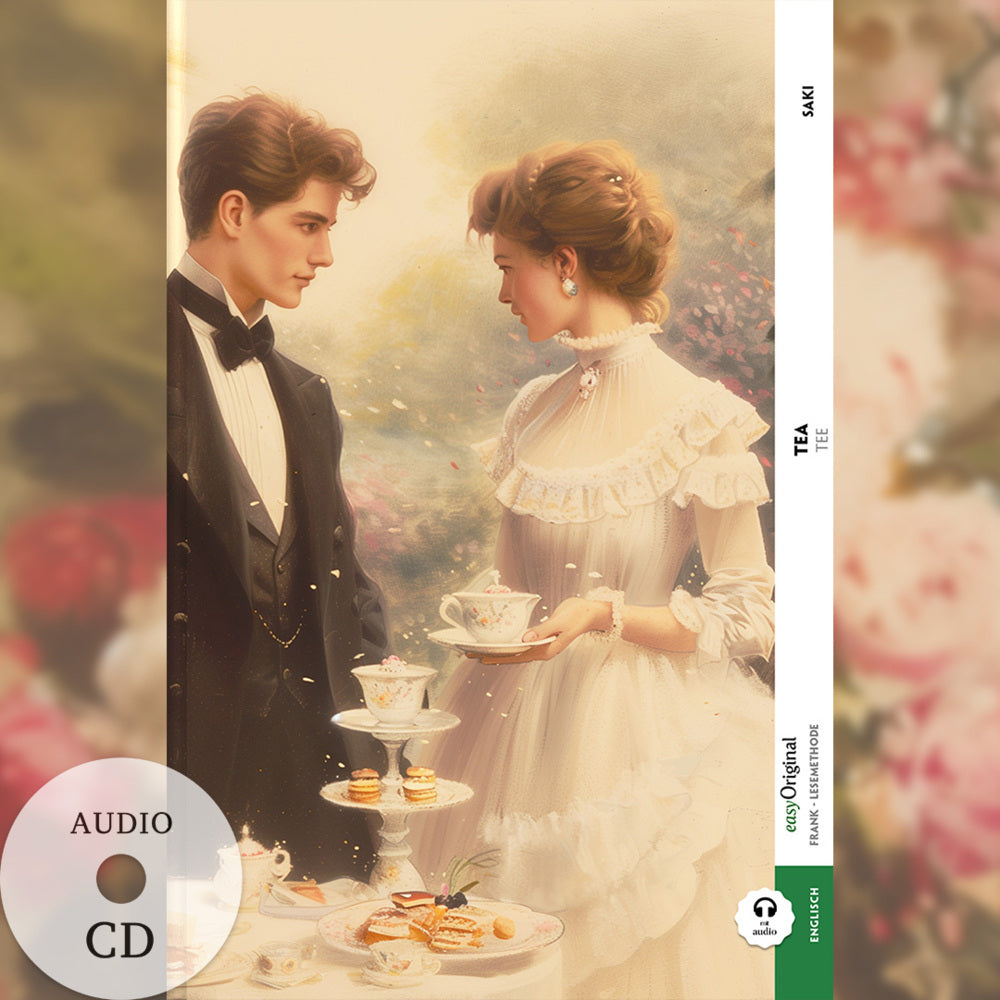 Tea / Tee (Buch + Audio-CD) - Frank-Lesemethode - Kommentierte zweisprachige Ausgabe Englisch-Deutsch, m. 1 Audio-CD, m. 1 Audio, m. 1 Audio (Hector Hugh Munro (Saki))