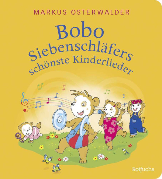 Bobo Siebenschläfers schönste Kinderlieder (Markus Osterwalder)