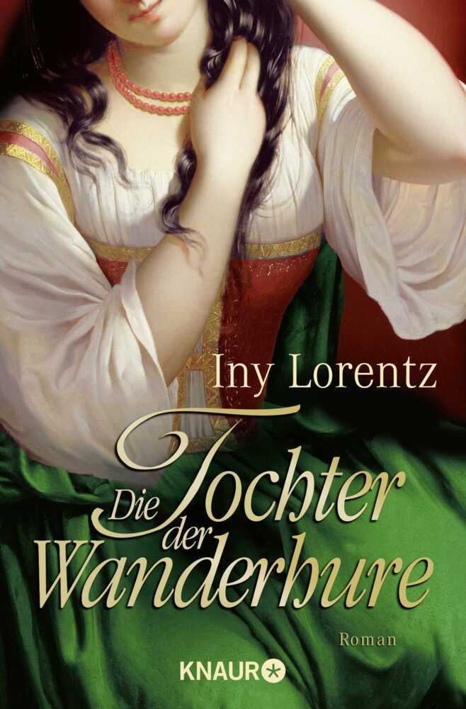 Die Tochter der Wanderhure (Iny Lorentz)