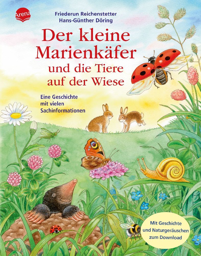 Der kleine Marienkäfer und die Tiere auf der Wiese (Friederun Reichenstetter)