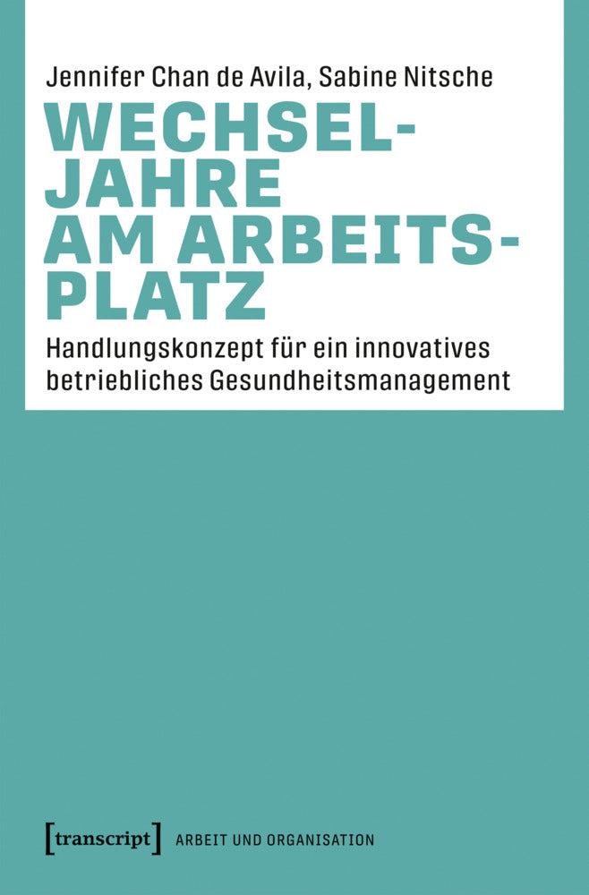 Wechseljahre am Arbeitsplatz (Jennifer Chan De Avila)