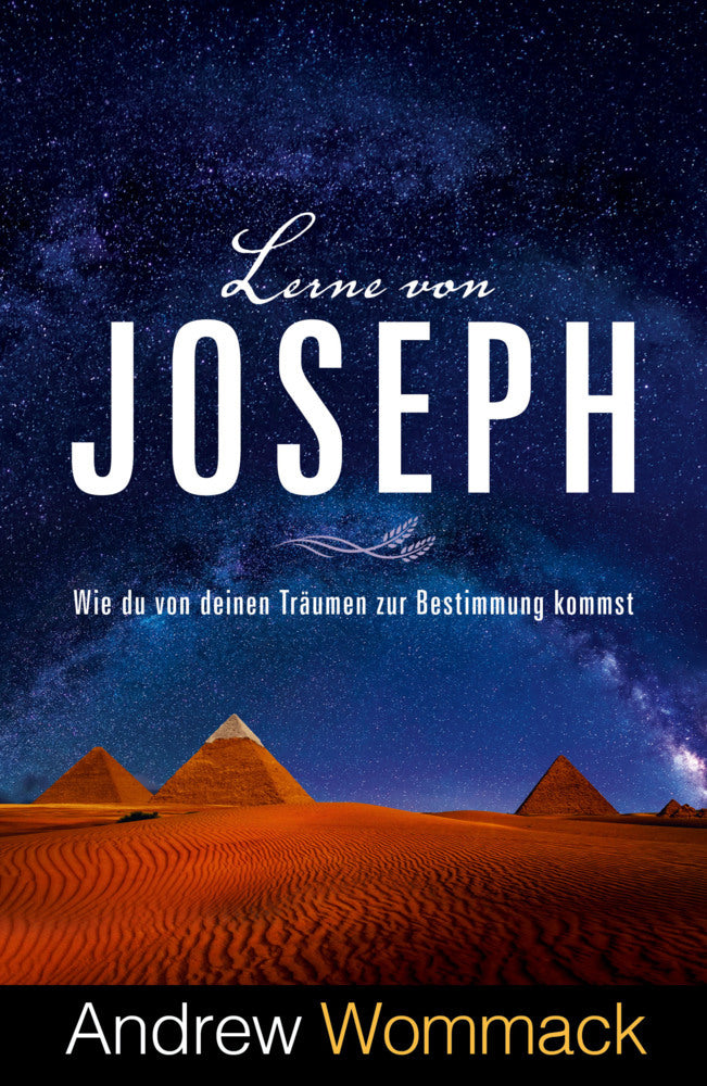 Lerne von Joseph (Andrew Wommack)