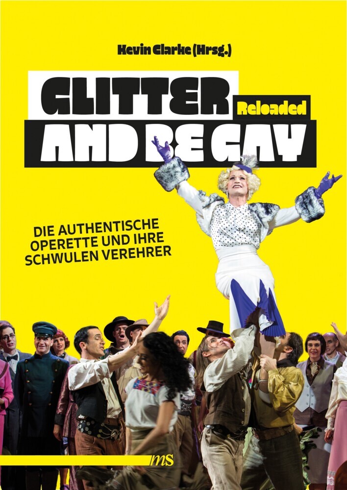 Glitter and Be Gay Reloaded (Kevin Clarke)