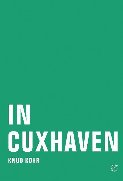 In Cuxhaven (Knud Kohr)