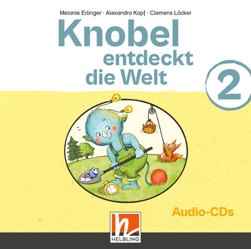 Knobel entdeckt die Welt 2 | Audios (Melanie Erlinger)