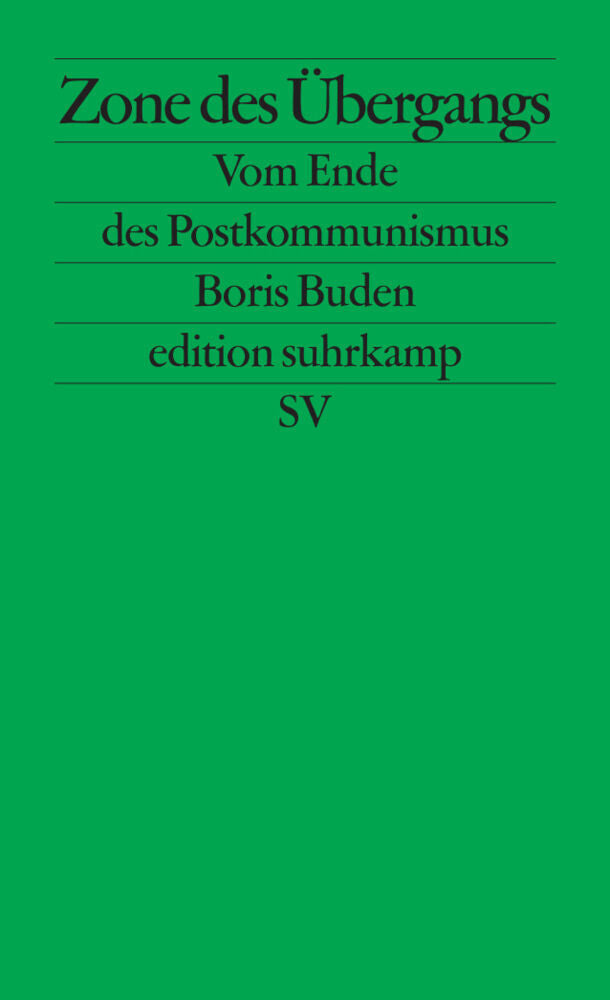 Zone des Übergangs (Boris Buden)