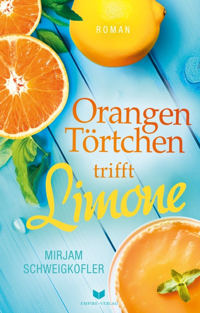 Orangentörtchen trifft Limone (Mirjam Schweigkofler)