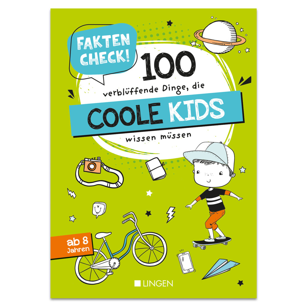Faktencheck! 100 verblüffende Dinge, die coole Kids wissen müssen (Holger Vornholt)
