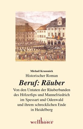 Beruf Räuber (Michail Krausnick)