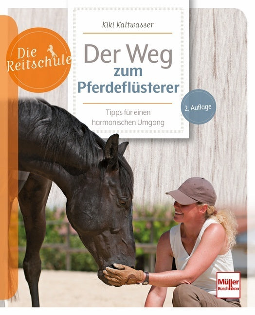 Der Weg zum Pferdeflüsterer (Kiki Kaltwasser)