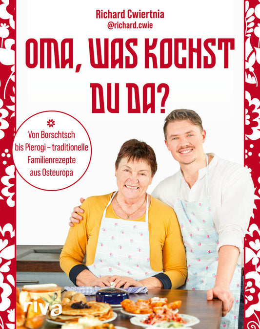 Oma, was kochst du da? (Richard Cwiertnia)