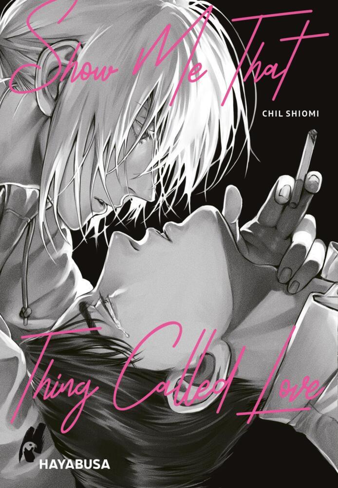 Show Me That Thing Called Love (Chil Shiomi)