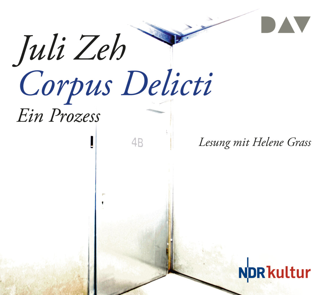 Corpus Delicti. Ein Prozess, 4 Audio-CDs (Juli Zeh)