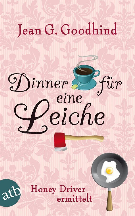 Dinner für eine Leiche (Jean G. Goodhind)