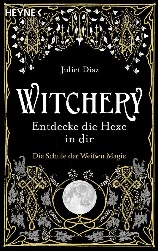 Witchery - Entdecke die Hexe in dir (Juliet Diaz)