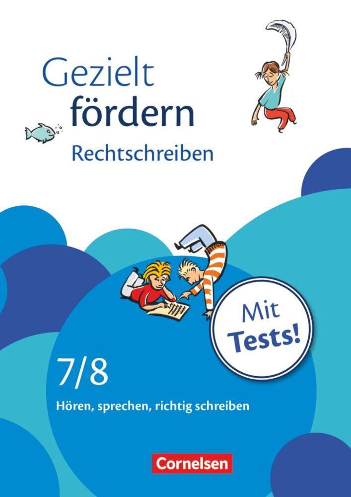 Gezielt fördern - Lern- und Übungshefte Deutsch - 7./8. Schuljahr (Ellen Schulte-Bunert)
