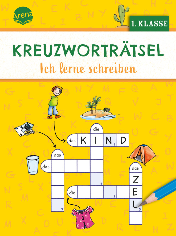 Kreuzworträtsel. Ich lerne schreiben (1. Klasse) (Helen Seeberg)