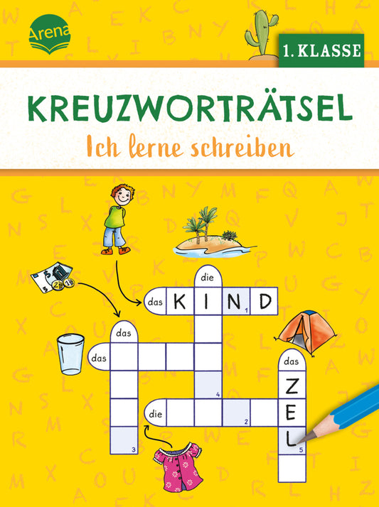 Kreuzworträtsel. Ich lerne schreiben (1. Klasse) (Helen Seeberg)