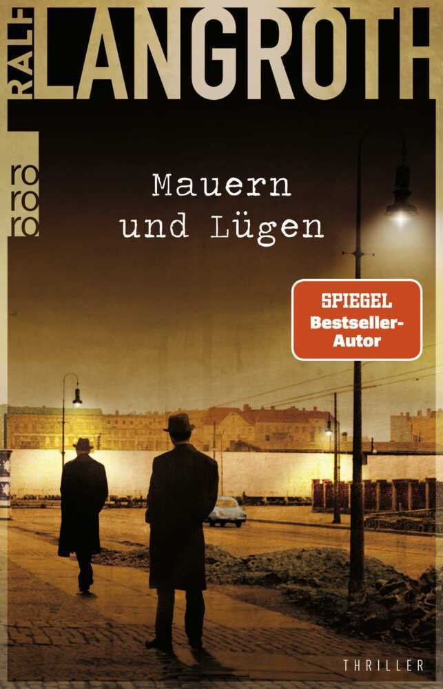 Mauern und Lügen (Ralf Langroth)