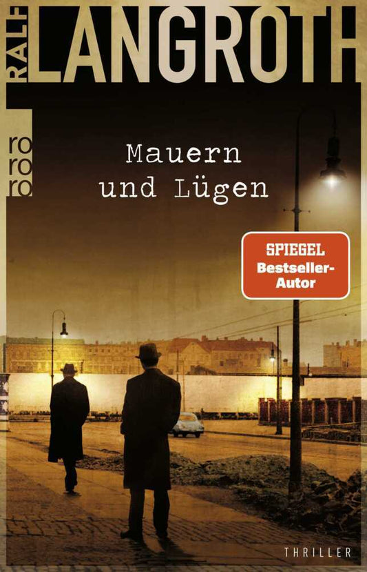 Mauern und Lügen (Ralf Langroth)