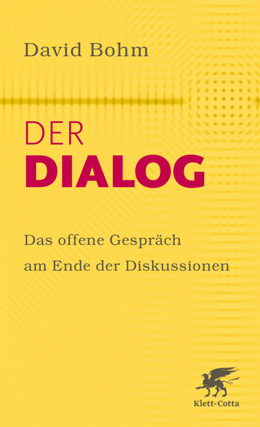 Der Dialog (David Bohm)
