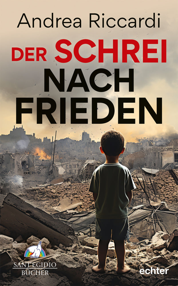 Der Schrei nach Frieden (Andrea Riccardi)