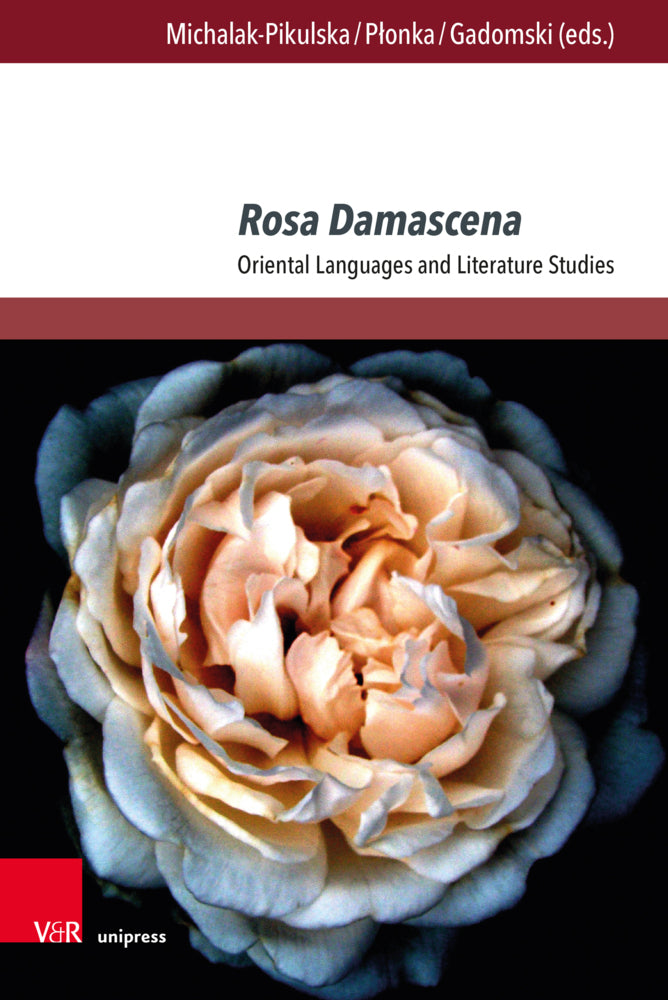 Rosa Damascena (Barbara Michalak-Pikulska)