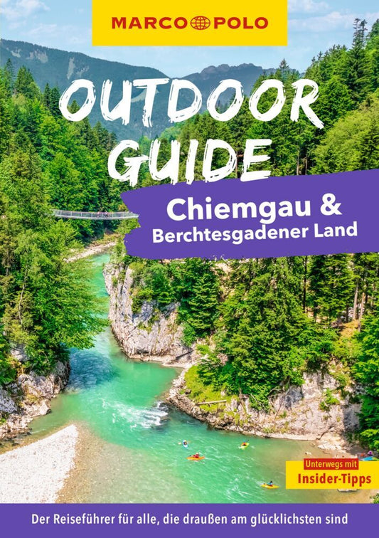 MARCO POLO OUTDOOR GUIDE Reiseführer Chiemgau & Berchtesgadener Land (Andreas Gruhle)