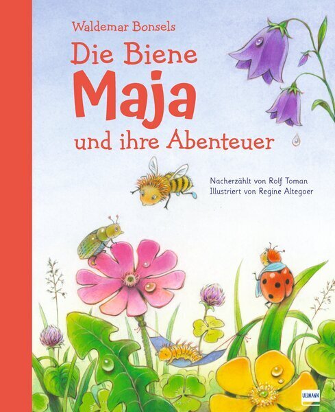 Die Biene Maja und ihre Abenteuer (Waldemar Bonsels)