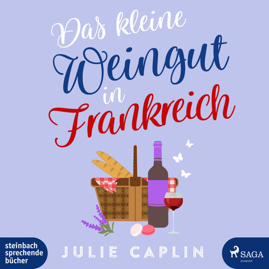 Das kleine Weingut in Frankreich, 2 Audio-CD, MP3 (Julie Caplin)