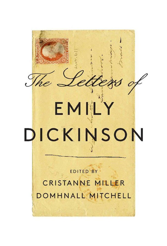 The Letters of Emily Dickinson (Emily Dickinson)